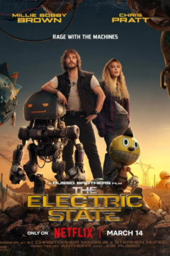 ดูหนังออนไลน์ The Electric State (2025) ท่องแดนจักรกล